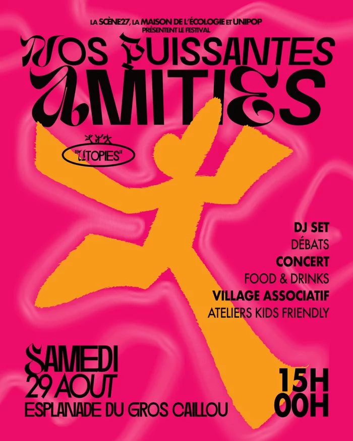 [LYON] Festival nos puissantes amitiés