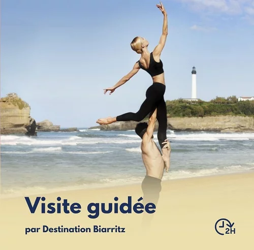 Visite guidée : Biarritz, ville de danse - Spécial Temps d'Aimer - collaboration avec Malandain Ballet Biarritz