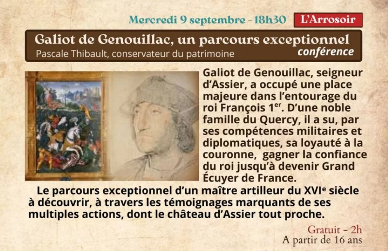 Festival Re-naissance à Figeac : Galiot de Genouillac, un parcours exceptionnel !