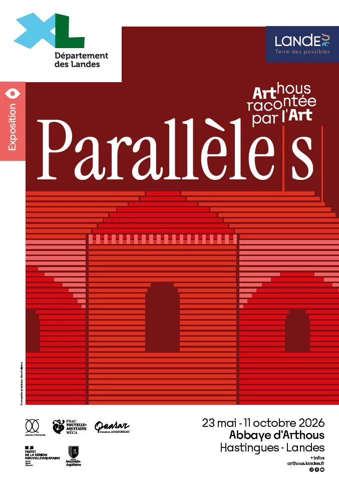 Exposition "Parallèle(s). Arthous racontée par l'Art"