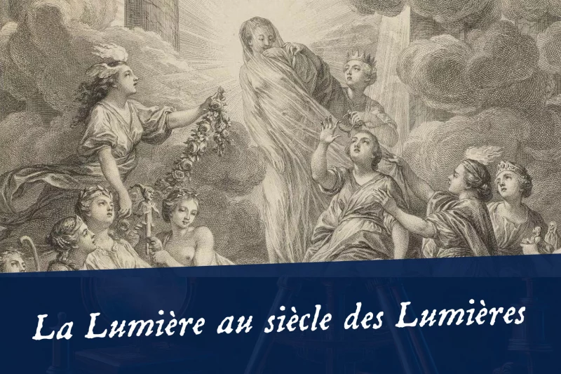 Conférence « La lumière au temps des Lumières » Par Eric Jean-Bart