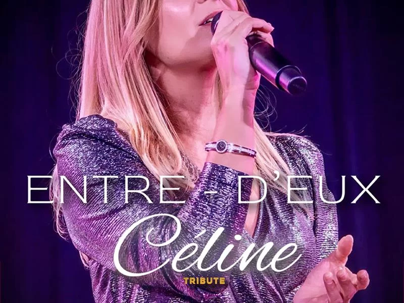 Forum de Longuyon "Entre d'eux"  tribute Céline