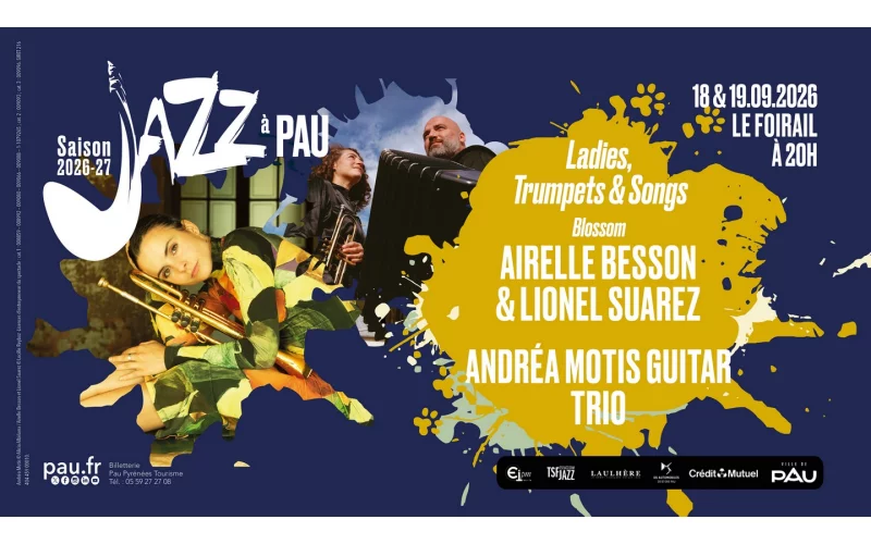 Saison de "Jazz à Pau" : Airelle Besson & Lionel Suarez Duo - Blossom & Andrea Motis