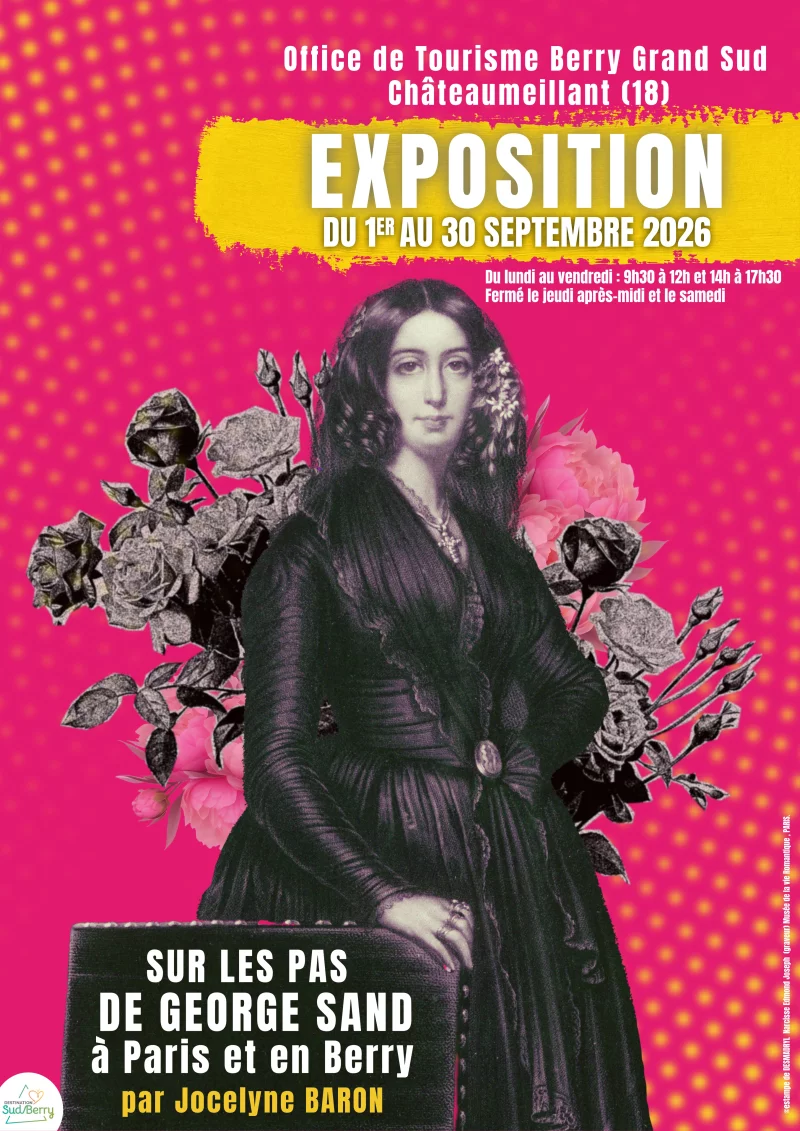 Exposition Sur les pas de George Sand à Paris et en Berry par Jocelyne BARON