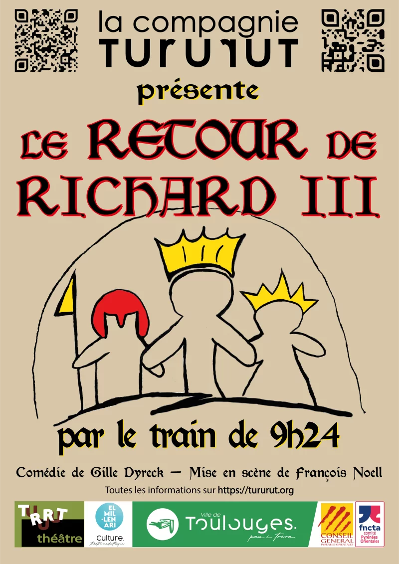 PIÈCE DE THÉÂTRE "LE RETOUR DE RICHARD III PAR LE TRAIN DE 09H24"