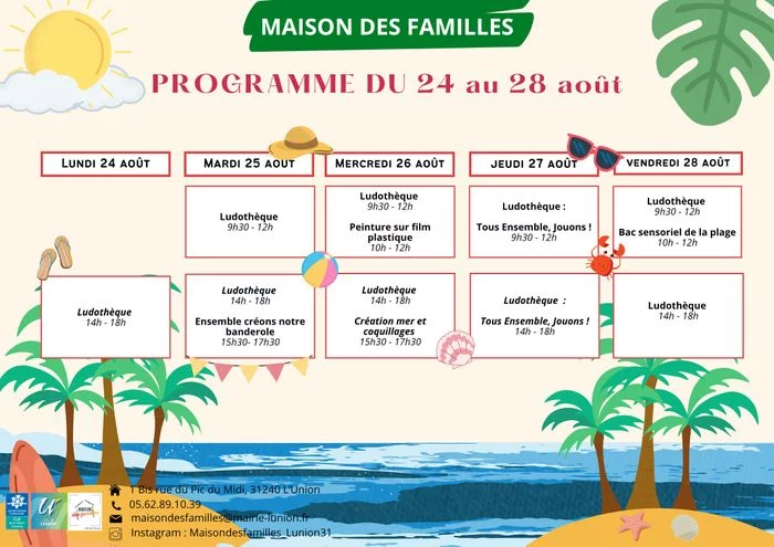Semaine d’animations à la Maison des Familles - Du 24 au 28 août