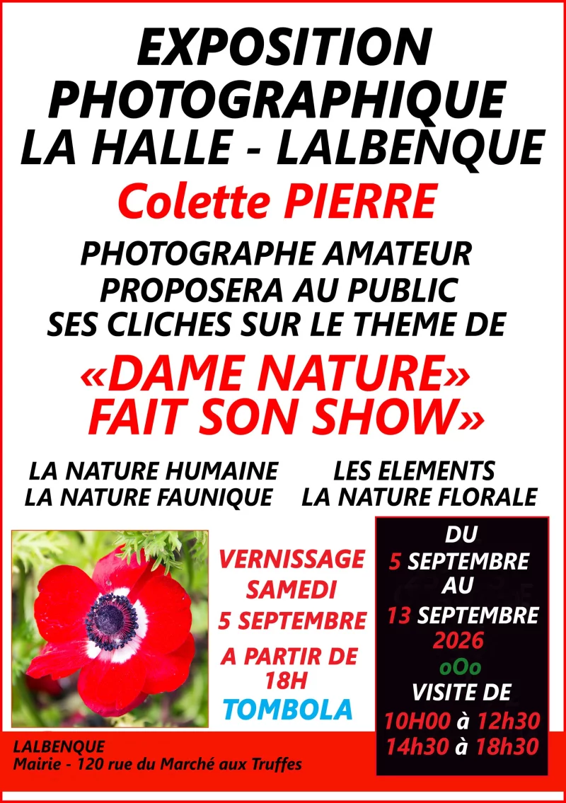 Exposition Photo : "Dame nature fait son show"