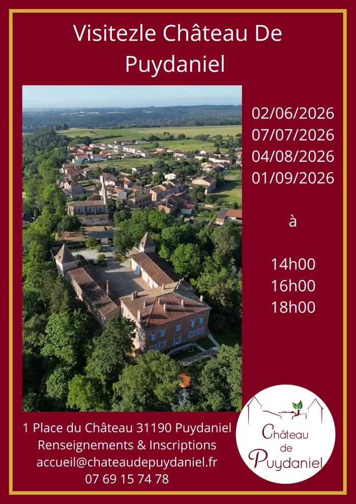 Visitez le Chateau de Puydaniel !