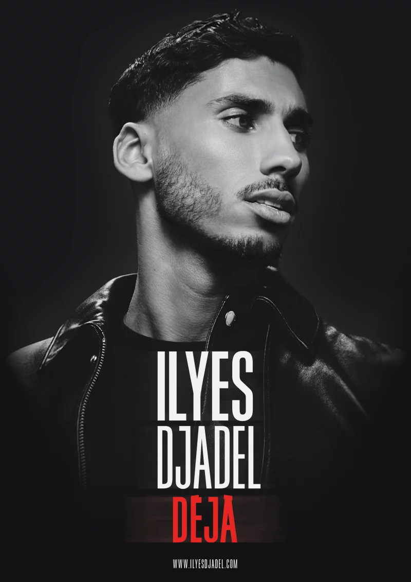 Ilyes Djadel - Déjà