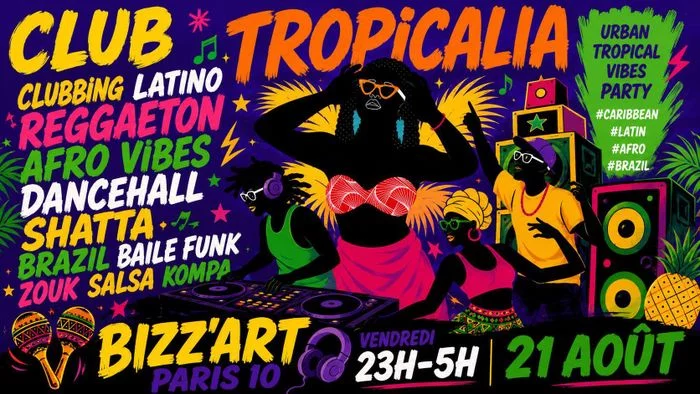 Club Tropicalia 21/8 ~ Afro, Latin, Caribbean, Brazil vibes!