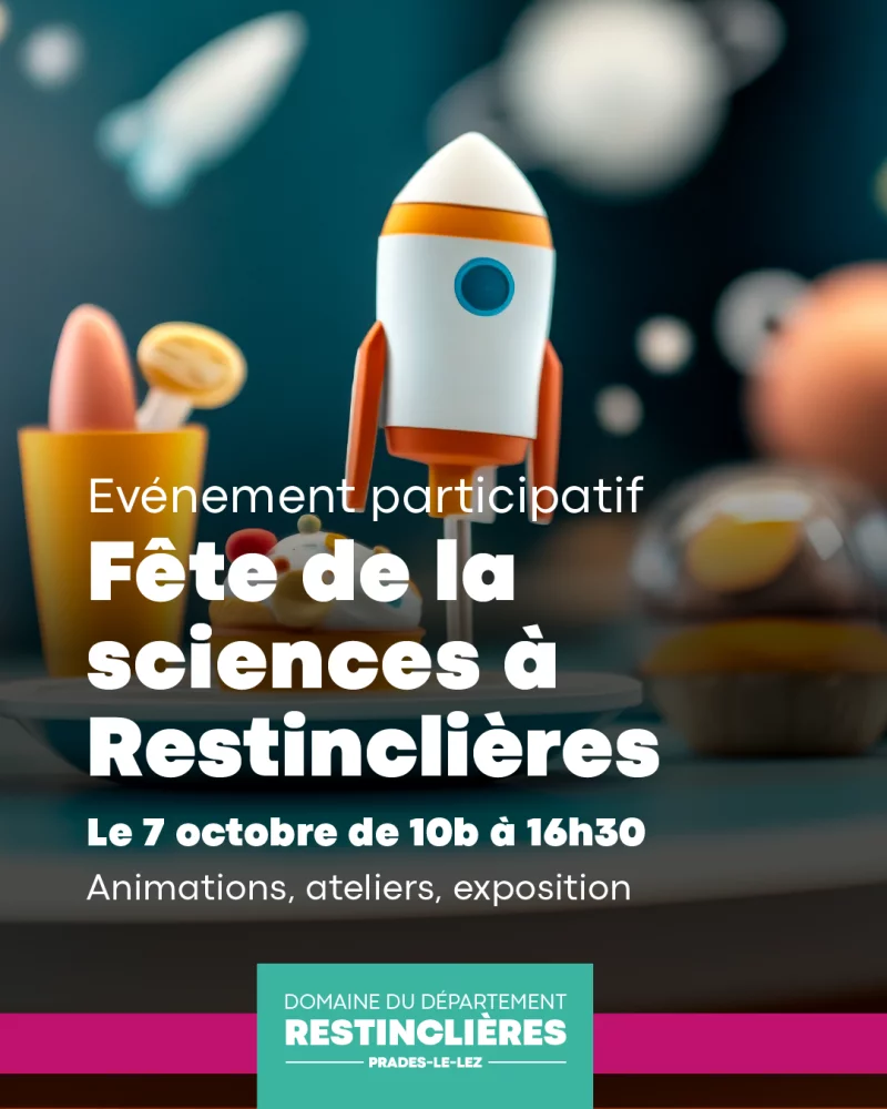 FÊTE DE LA SCIENCE À RESTINCLIÈRES