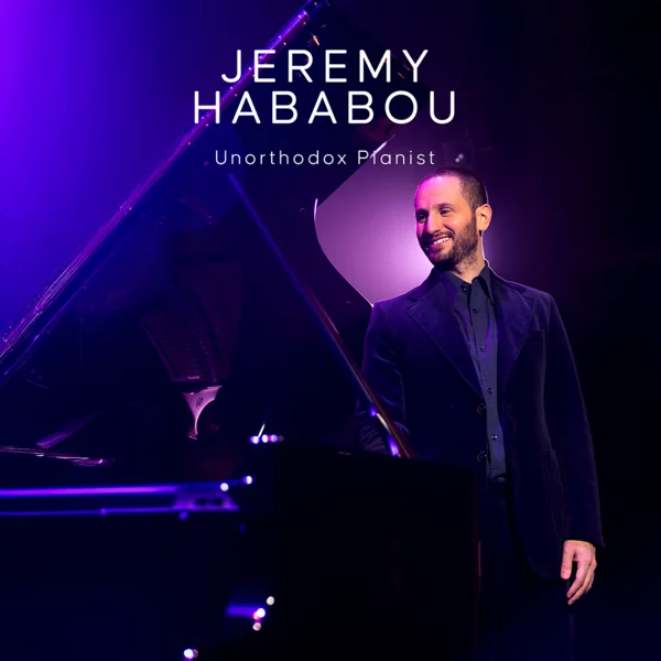 Jeremy Hababou - Unorthodox Pianist