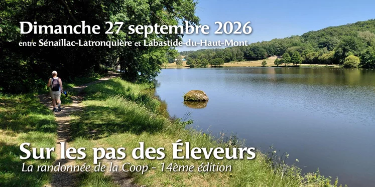 Fermes de Figeac la Randonnée de la Coop "sur les Pas des Éleveurs"