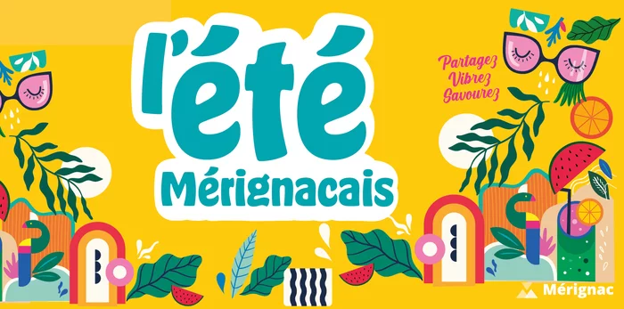 Eté Mérignacais : édition 2026 !