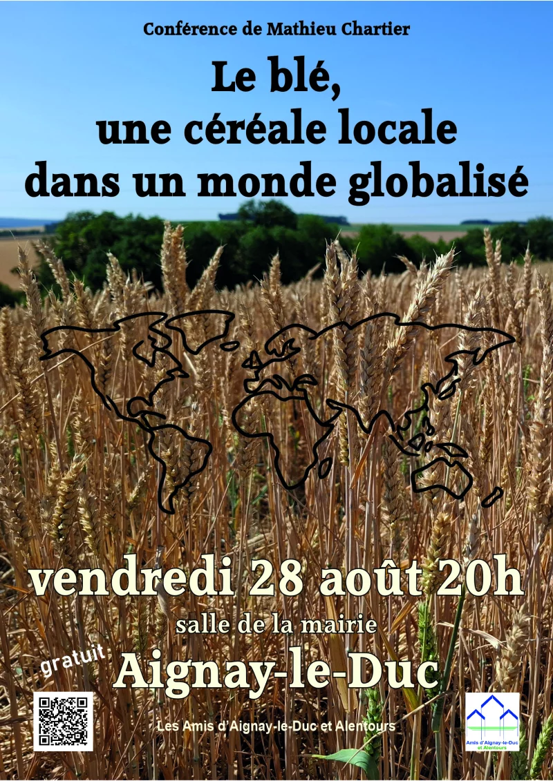 Conférence « Le blé, une céréale locale dans un monde globalisé »