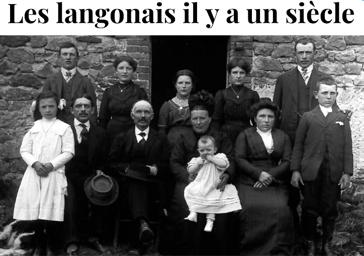 EXPOSITION - LES LANGONAIS IL Y A UN SIÈCLE
