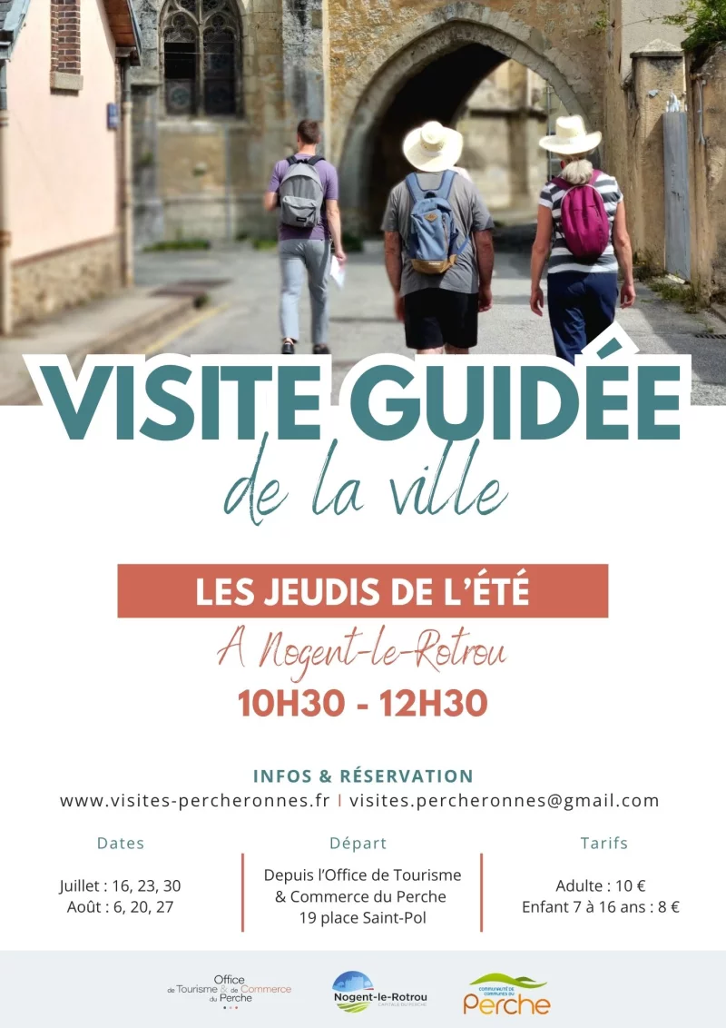 VISITE GUIDÉE DE NOGENT-LE-ROTROU