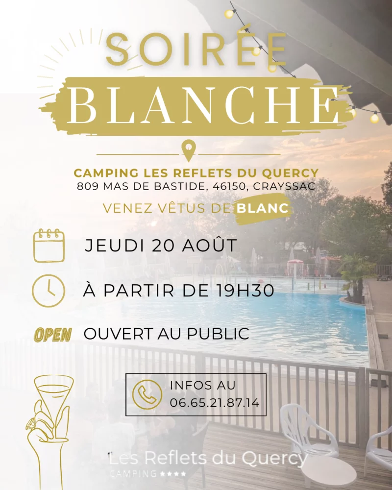 Soirée blanche au camping les Reflets du Quercy