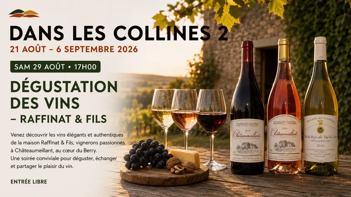 Dégustation de vins de Châteaumeillant
