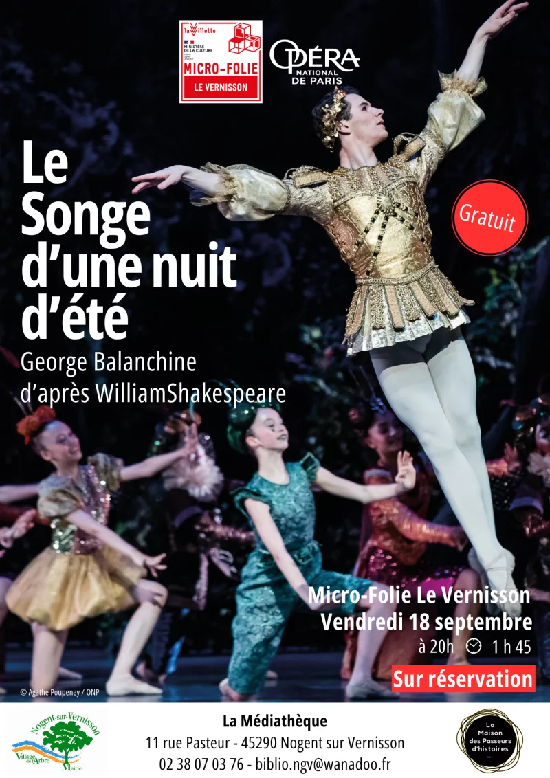 Diffusion du ballet "Songe d'une nuit d'été"