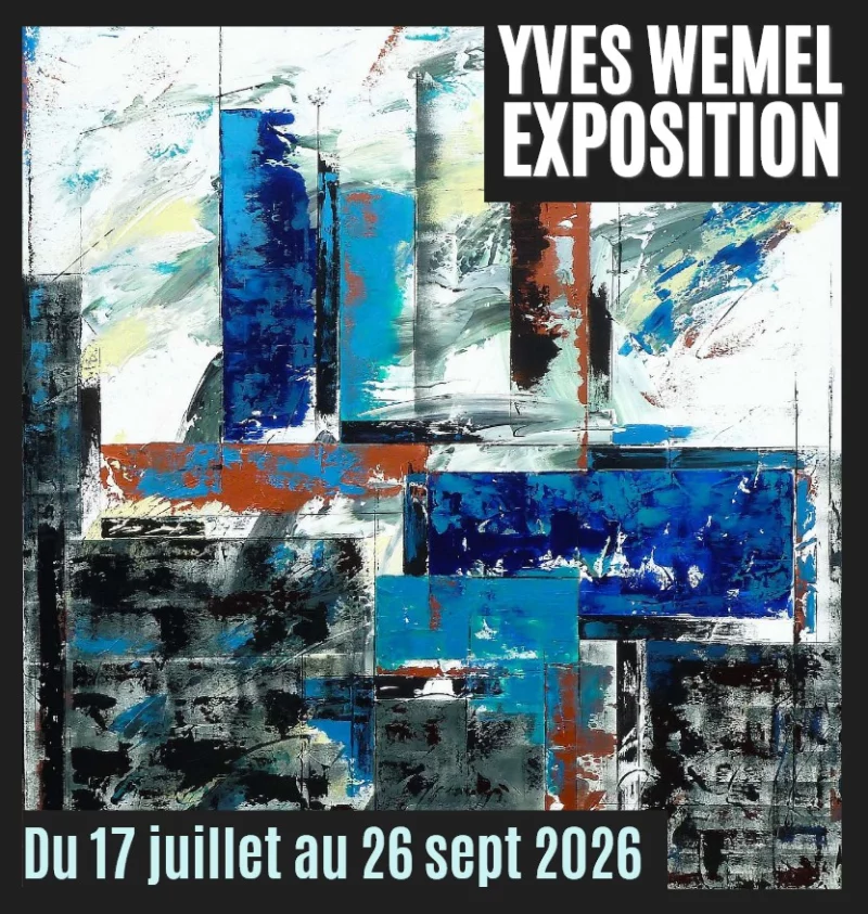 Exposition - Yves Wemel