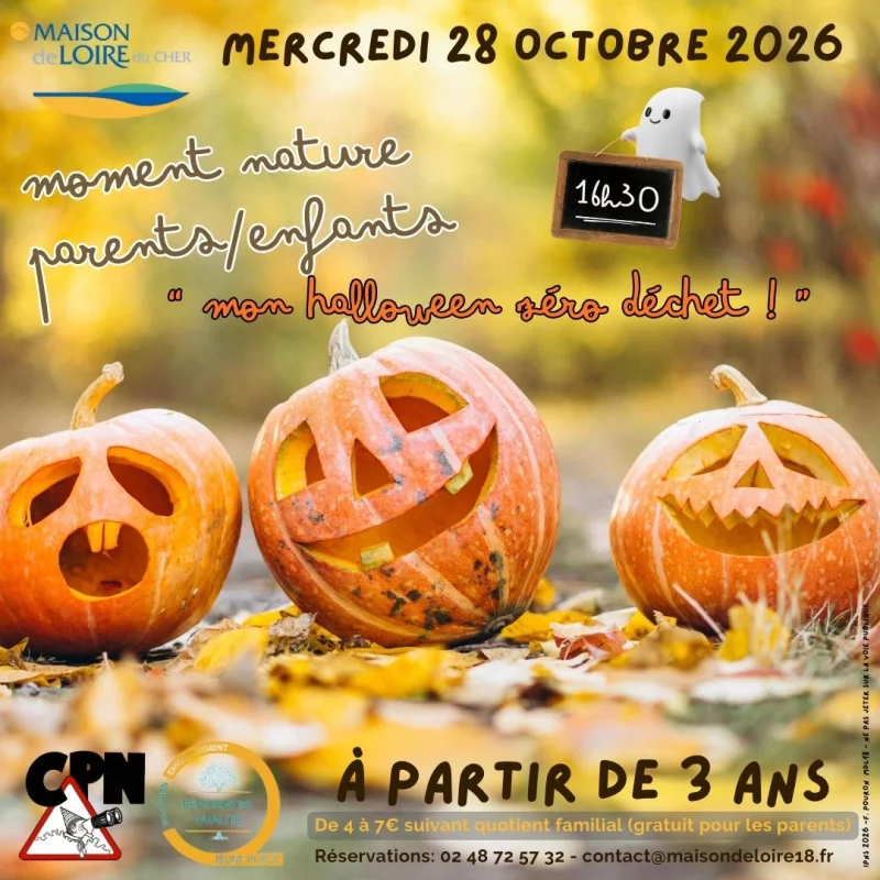 Moment Nature Parents-Enfants "Explora'Loire" / "Mon halloween Zéro Déchets!"