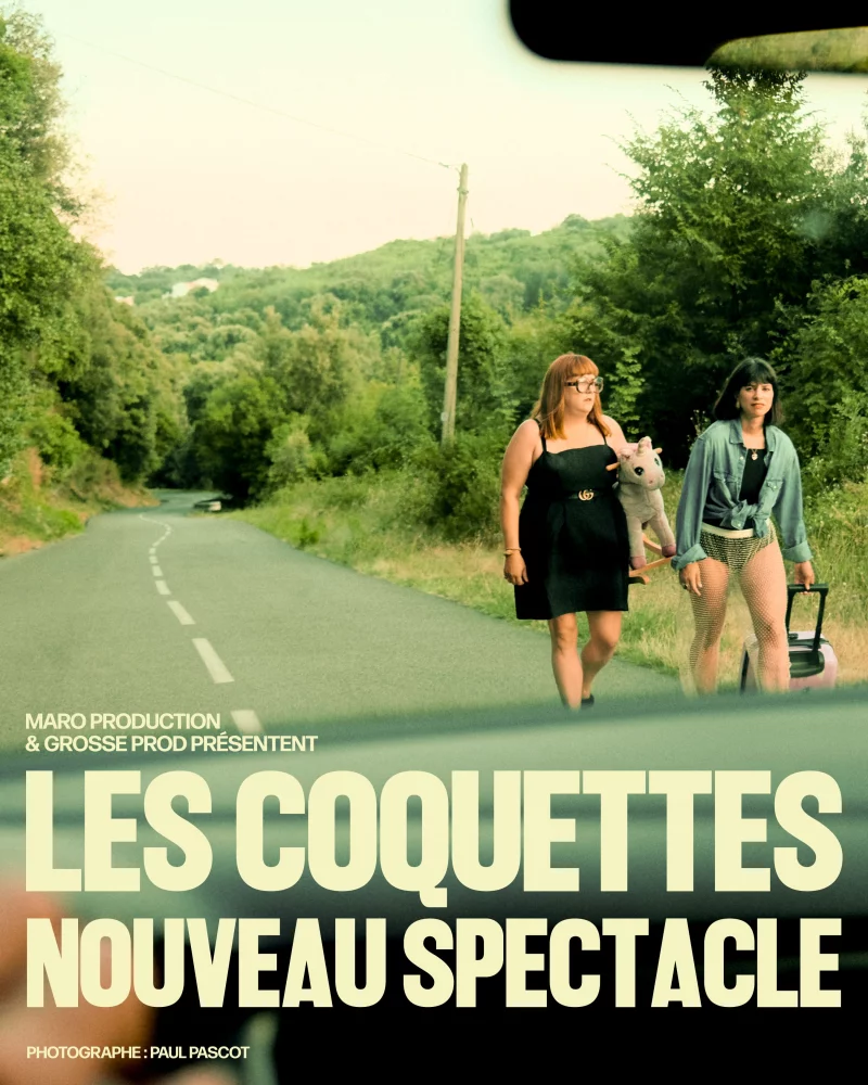 Les Coquettes - Nouveau Spectacle