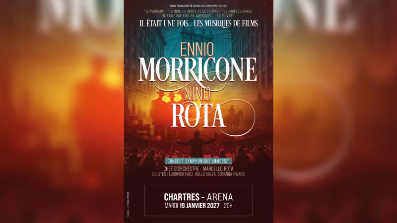 Spectacle : Il était une fois... Ennio Morricone & Nino Rota