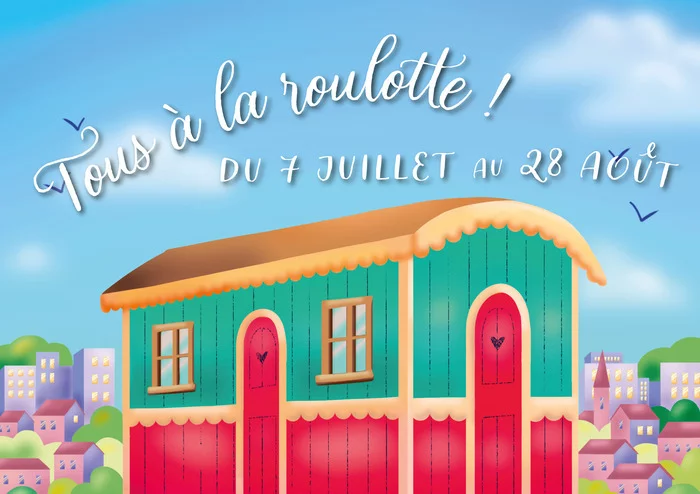 Tous à la roulotte cet été ! ☀️