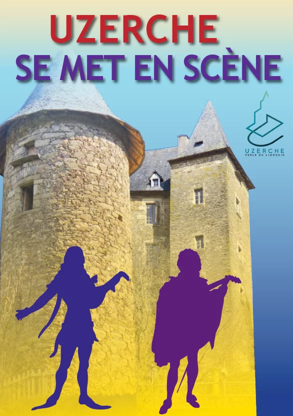 Théâtre : Uzerche se met en scène