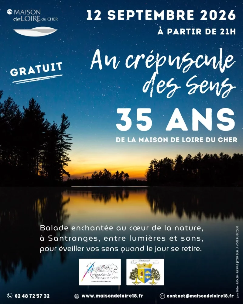 [35 ans de la Maison de Loire du Cher ] Au crépuscule des Sens