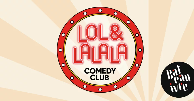 Lol & Lalala Comedy Club