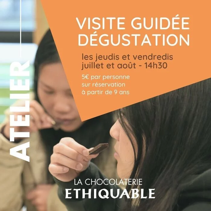 VACANCES D'ETE 2026 : Visite guidée + atelier dégustation