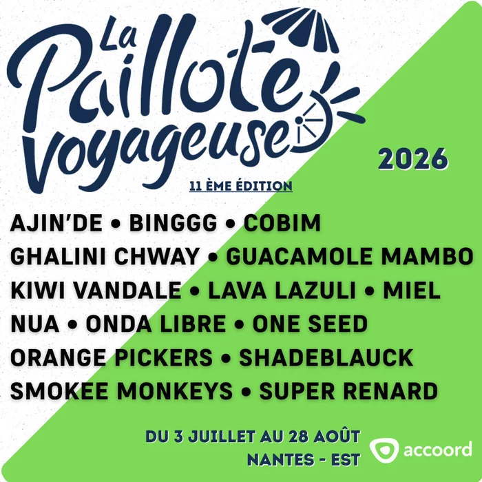 La Paillote Voyageuse 2026 #8 : Cobim + Ghalini Chway