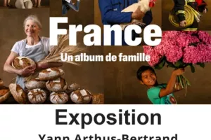Exposition “France, un album de famille” de Yann Arthus-Bertrand et Sylvie Bosc et "La Cuisine Médiévale"