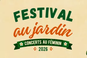 Festival au Jardin 2026