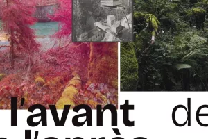 L'avant de l'après. Explorations photographiques de Stéphanie Nelson et Alexis Bérar