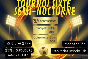 Tournoi sixte semi-nocturne