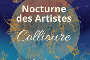 NOCTURNE DES ARTS COLLIOURE