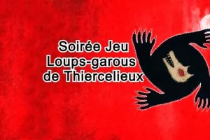Soirée jeu : loups-garous de Thiercelieux