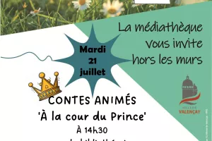 Contes animés " À la cour du Prince"