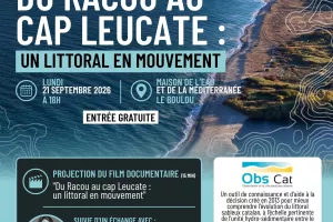 PROJECTION DÉBAT "DU RACOU AU CAP LEUCATE, UN LITTORAL EN MOUVEMENT"