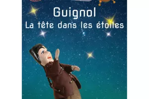 Guignol, La tête dans les étoiles