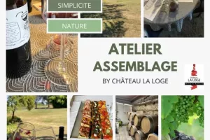 ATELIER ASSEMBLAGE AU CHÂTEAU LA LOGE