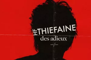 Hubert Felix Thiefaine [COMPLET] - Box Office Limoges