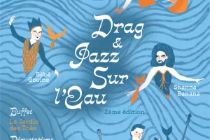 Drag & jazz Sur l'eau