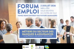 💼 Forum emploi : les métiers de la banque & des assurances