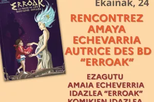 Rencontre avec Amaia Echeverria autrice des BD "Erroak"