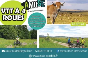 Découverte de l'Aubrac en Randonnée en VTT 4 roues (Quadbike) à Brameloup