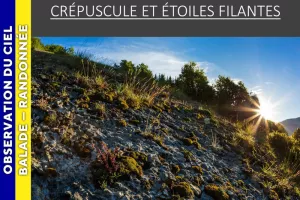 VERCORS - Crépuscule et étoiles filantes